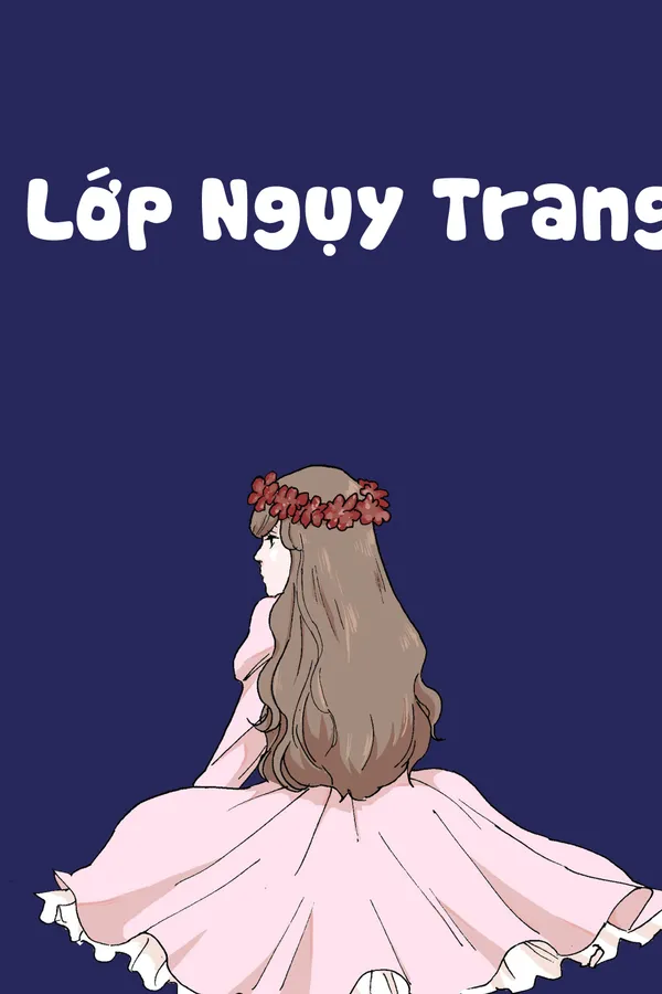 Lớp Ngụy Trang