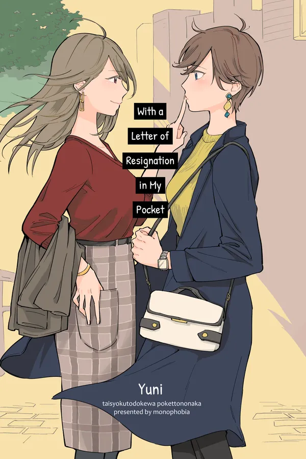 With a Letter of Resignation in My Pocket