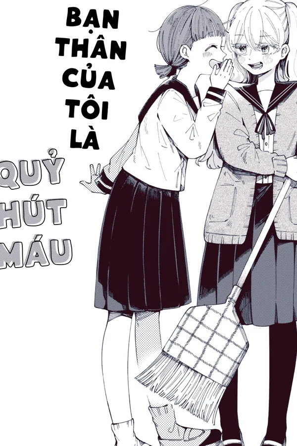Bạn Thân của Tôi là Quỷ Hút Máu