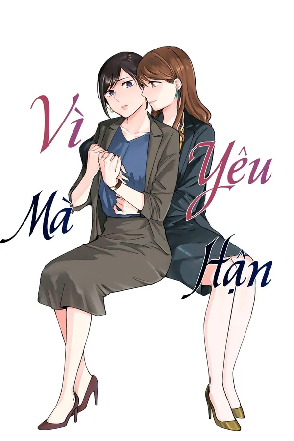 Vì yêu mà hận 